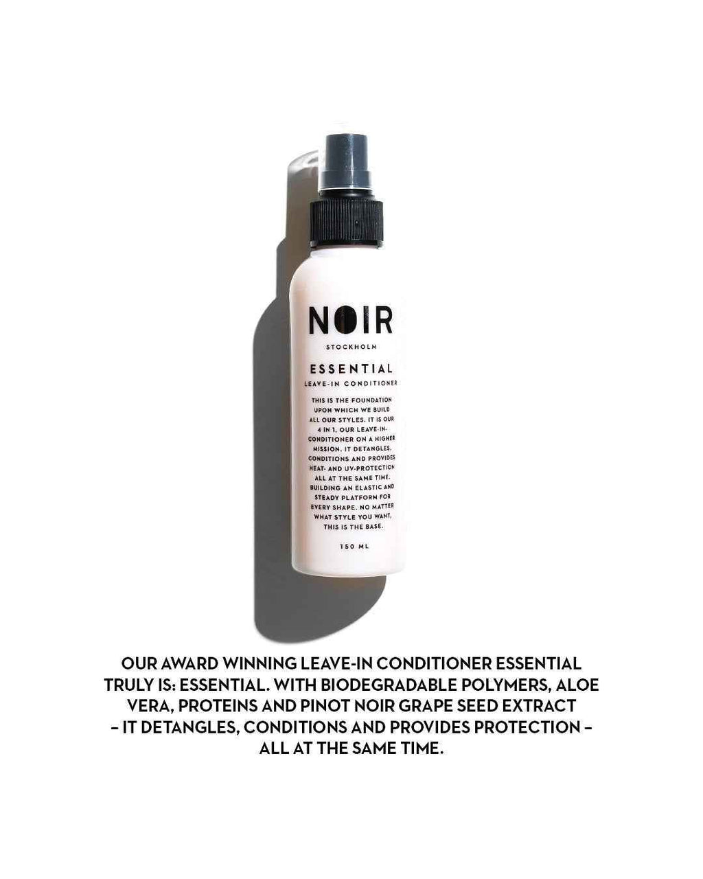 Noir Stockholm ESSENTIAL Leave-In Conditioner for Healthy Hair