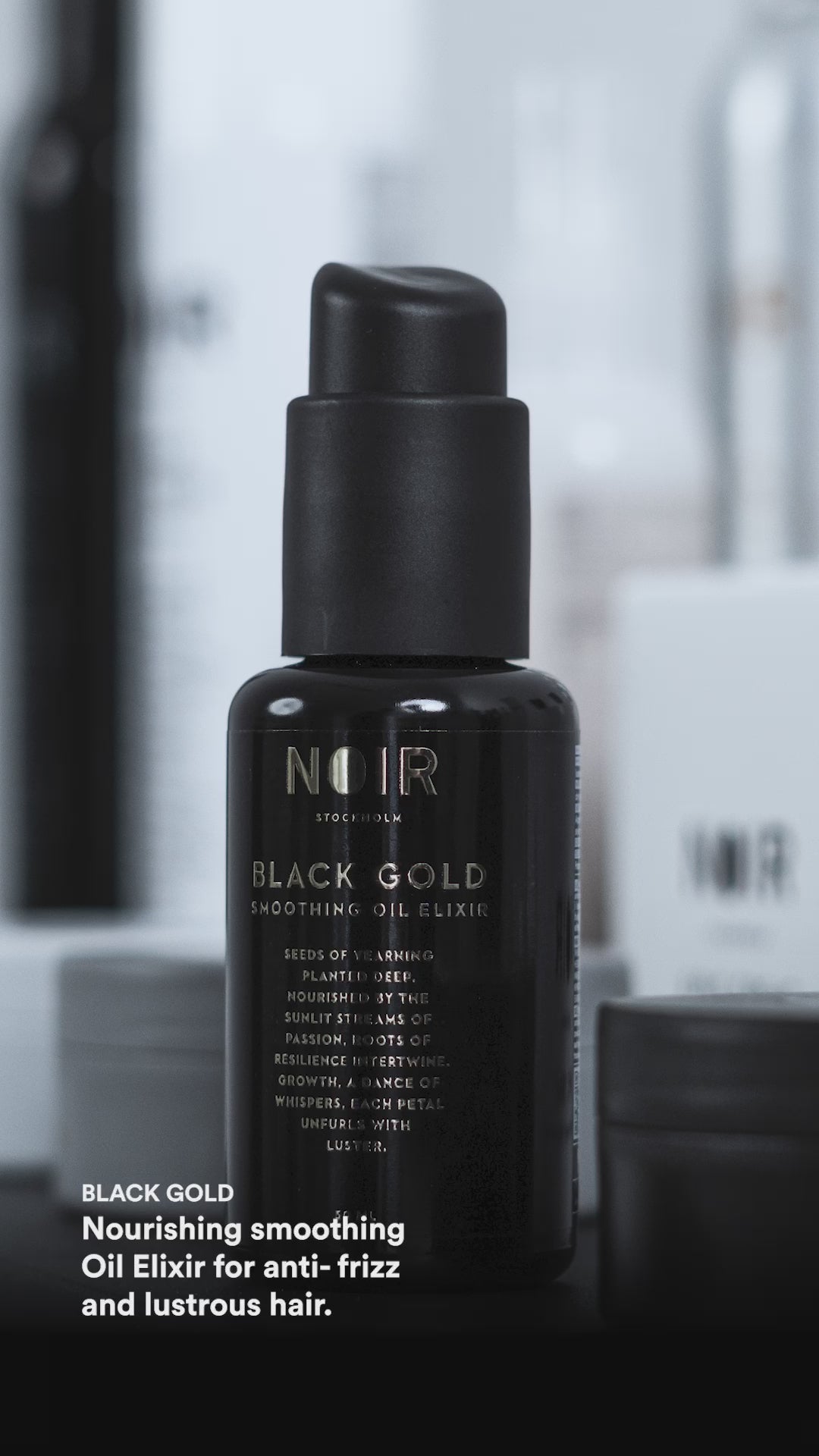 Noir Stockholm BLACK GOLD Smoothing Oil Elixir - for Luxurious Shine